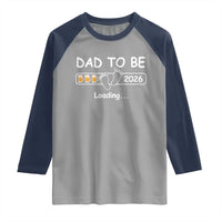 Funny Dad To Be 2026 Loading Raglan Shirt New Dad Beer Lover - Wonder Print Shop