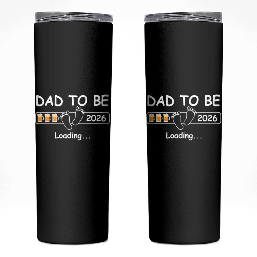 Funny Dad To Be 2026 Loading Skinny Tumbler New Dad Beer Lover - Wonder Print Shop