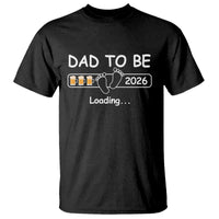 Funny Dad To Be 2026 Loading T Shirt New Dad Beer Lover - Wonder Print Shop
