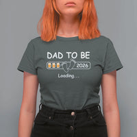 Funny Dad To Be 2026 Loading T Shirt For Women New Dad Beer Lover - Wonder Print Shop