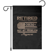 Retired 2026 Not My Problem Anymore Garden Flag Funny Retirement Vintage American Flag - Wonder Print Shop
