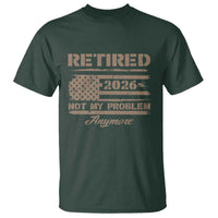 Retired 2026 Not My Problem Anymore T Shirt Funny Retirement Vintage American Flag - Wonder Print Shop