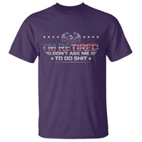 I Am Retired Don't Ask Me To Do Shit T Shirt Funny Retirement Gift - Wonder Print Shop