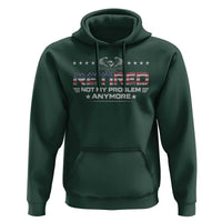 Retired Not My Problem Anymore Hoodie Funny Retirement Gift - Wonder Print Shop