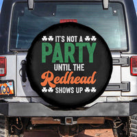It Is Not A Party Until The Redhead Shows Up Spare Tire Cover Funny Irish St Patricks Day Shamrock