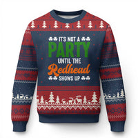 It Is Not A Party Until The Redhead Shows Up Ugly Christmas Sweater Funny Irish St Patricks Day Shamrock