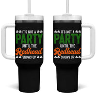 It Is Not A Party Until The Redhead Shows Up Tumbler With Handle Funny Irish St Patricks Day Shamrock