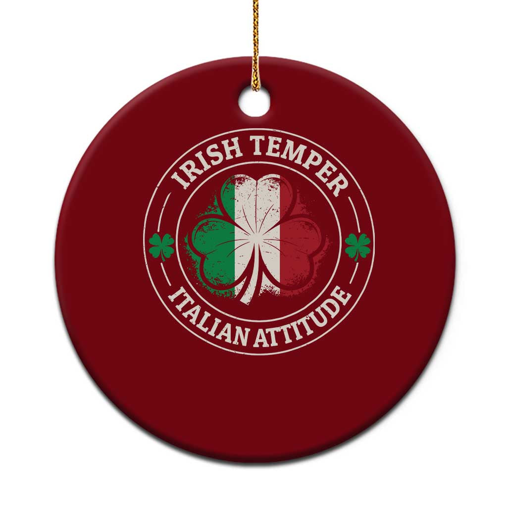 Funny Irish Temper Italian Attitude Ceramic Ornament Irish Italian Pride Vintage Shamrock