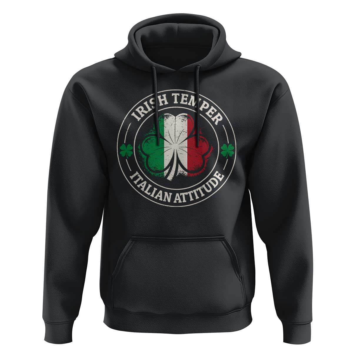 Funny Irish Temper Italian Attitude Hoodie Irish Italian Pride Vintage Shamrock
