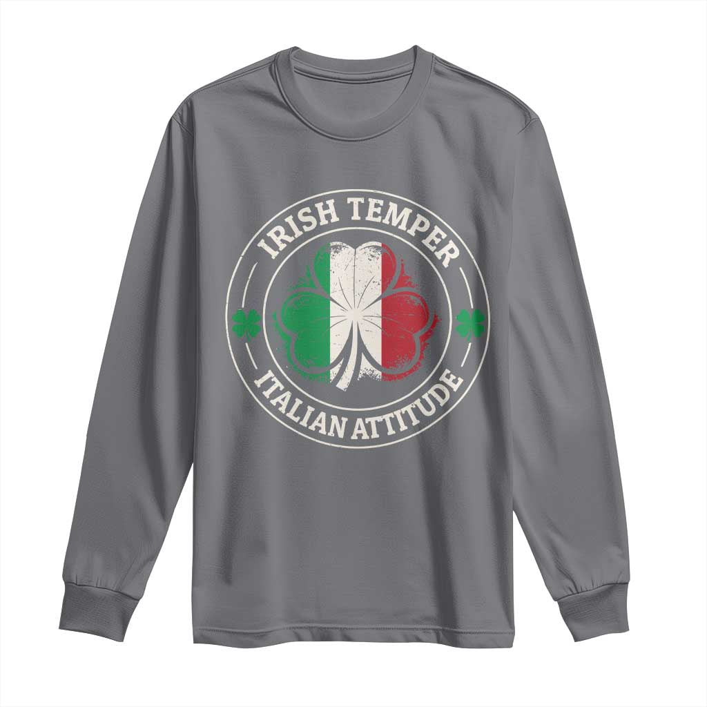 Funny Irish Temper Italian Attitude Long Sleeve Shirt Irish Italian Pride Vintage Shamrock