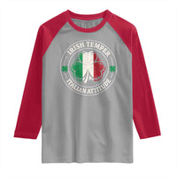 Funny Irish Temper Italian Attitude Raglan Shirt Irish Italian Pride Vintage Shamrock