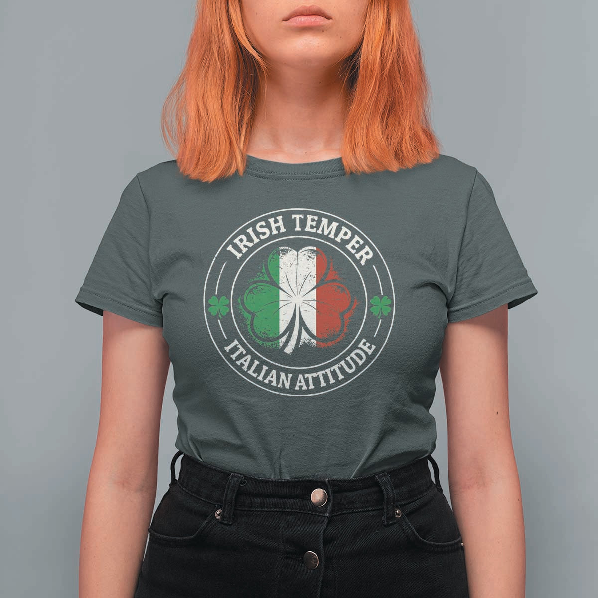 Funny Irish Temper Italian Attitude T Shirt For Women Irish Italian Pride Vintage Shamrock