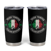 Funny Irish Temper Italian Attitude Tumbler Cup Irish Italian Pride Vintage Shamrock