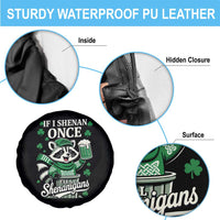 If I Shenan Once I Will Shenanigan Spare Tire Cover St Patricks Day Raccoon