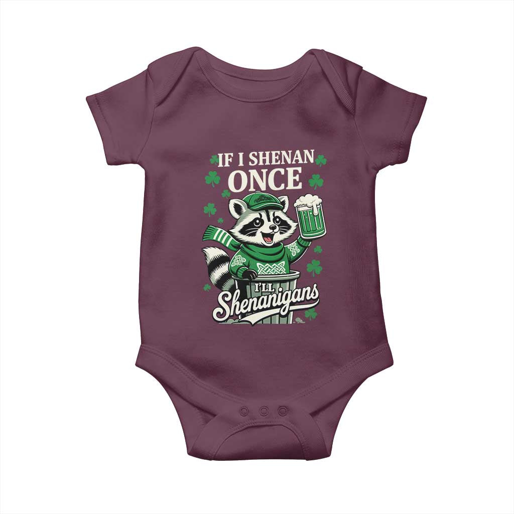 If I Shenan Once I Will Shenanigan Baby Onesie St Patricks Day Raccoon