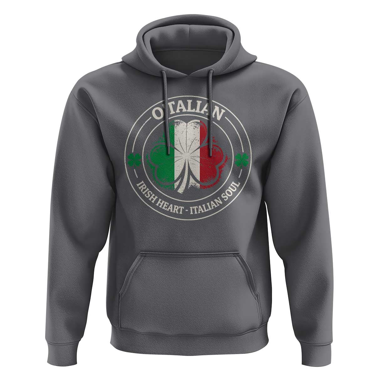 Irish Italian Pride Hoodie O'Talian Irish Heart Italian Soul St Patricks Day
