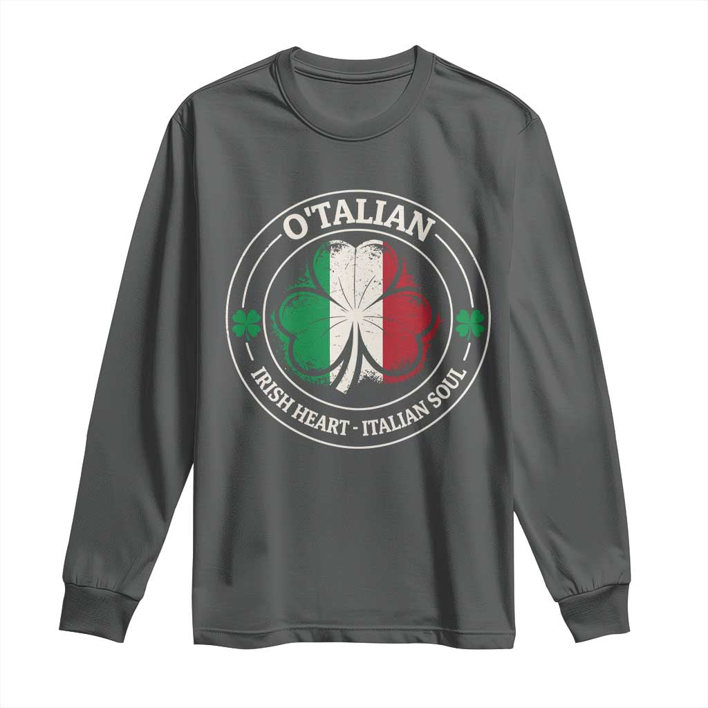 Irish Italian Pride Long Sleeve Shirt O'Talian Irish Heart Italian Soul St Patricks Day