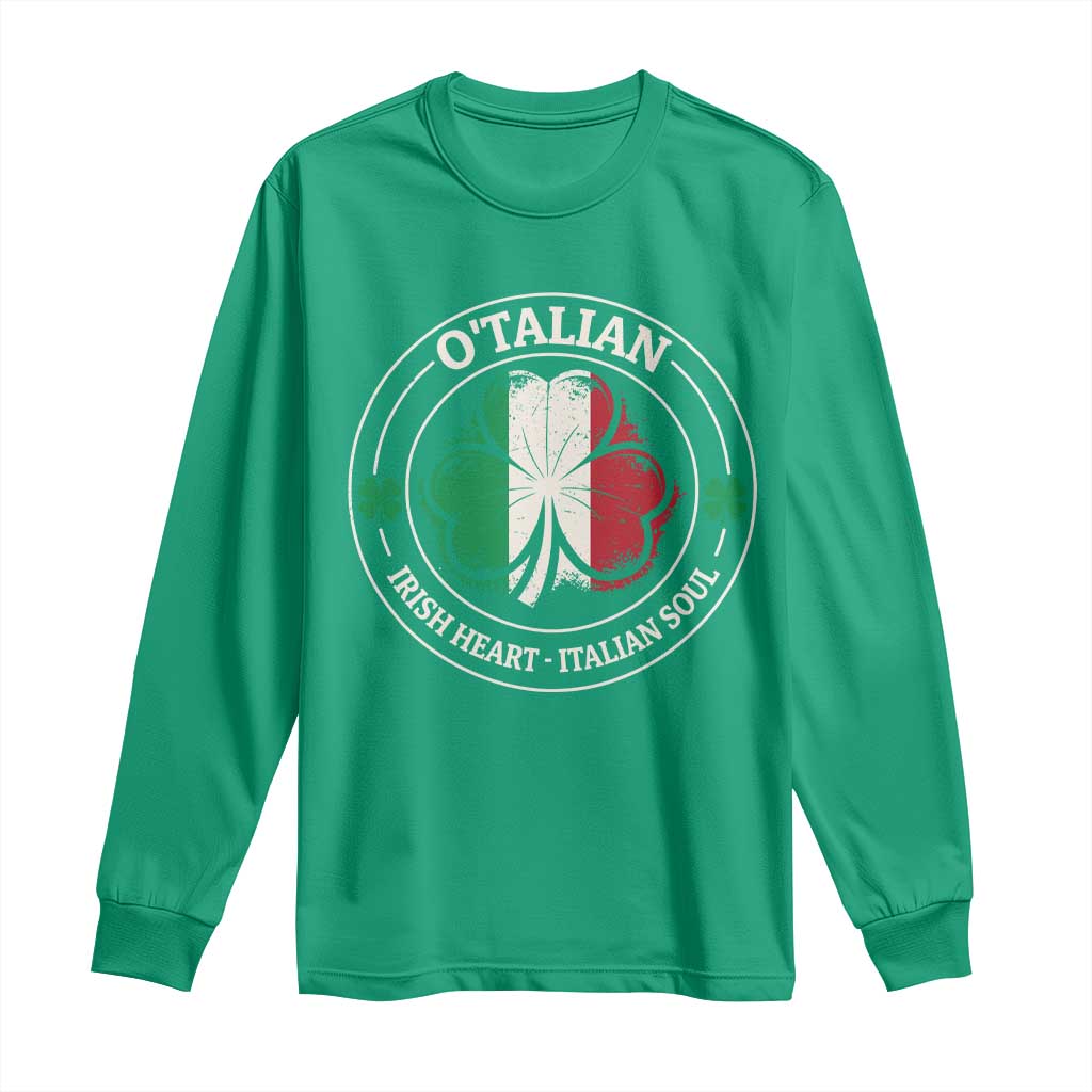 Irish Italian Pride Long Sleeve Shirt O'Talian Irish Heart Italian Soul St Patricks Day