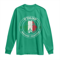 Irish Italian Pride Long Sleeve Shirt O'Talian Irish Heart Italian Soul St Patricks Day