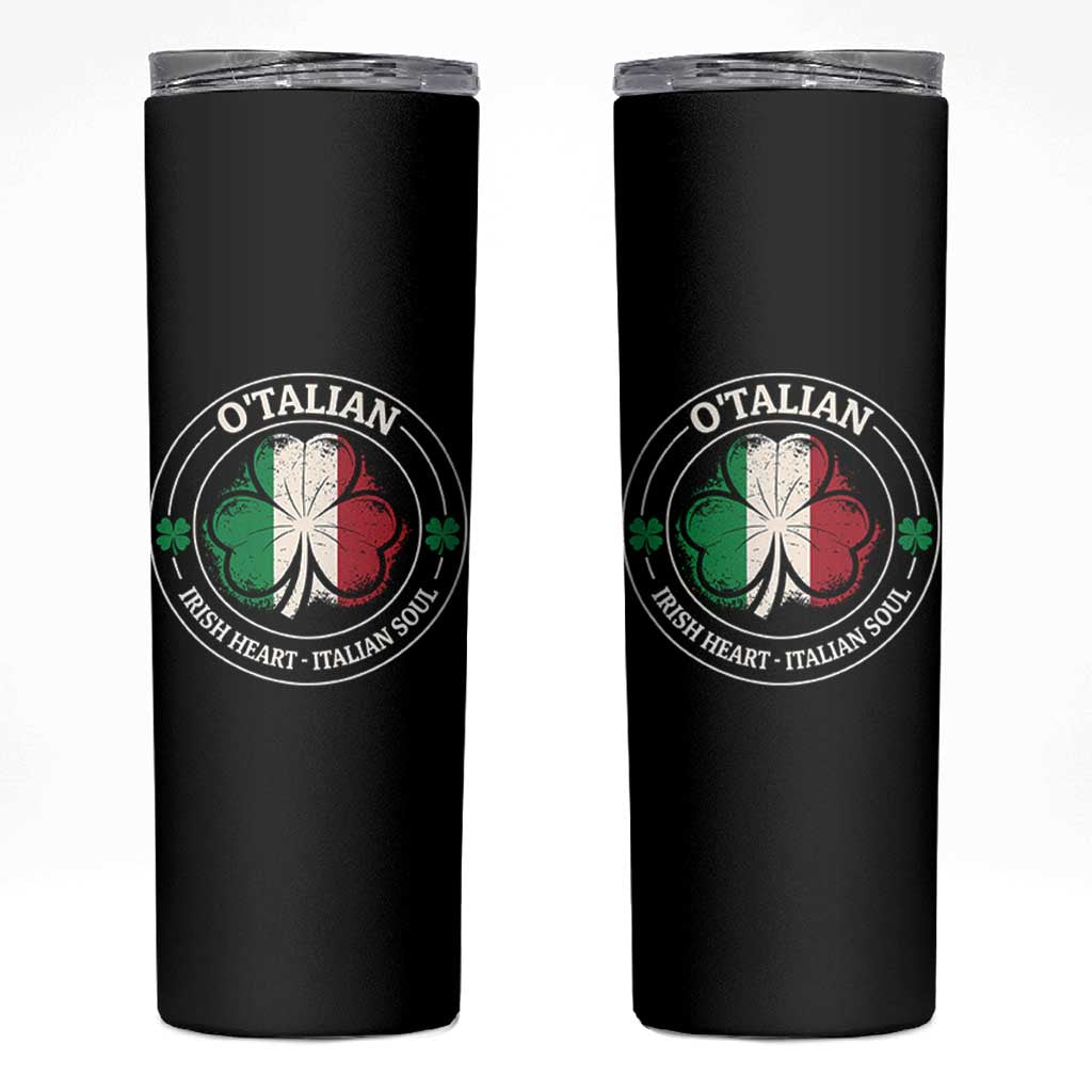 Irish Italian Pride Skinny Tumbler O'Talian Irish Heart Italian Soul St Patricks Day