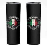 Irish Italian Pride Skinny Tumbler O'Talian Irish Heart Italian Soul St Patricks Day