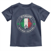 Irish Italian Pride Toddler T Shirt O'Talian Irish Heart Italian Soul St Patricks Day