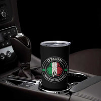 Irish Italian Pride Tumbler Cup O'Talian Irish Heart Italian Soul St Patricks Day