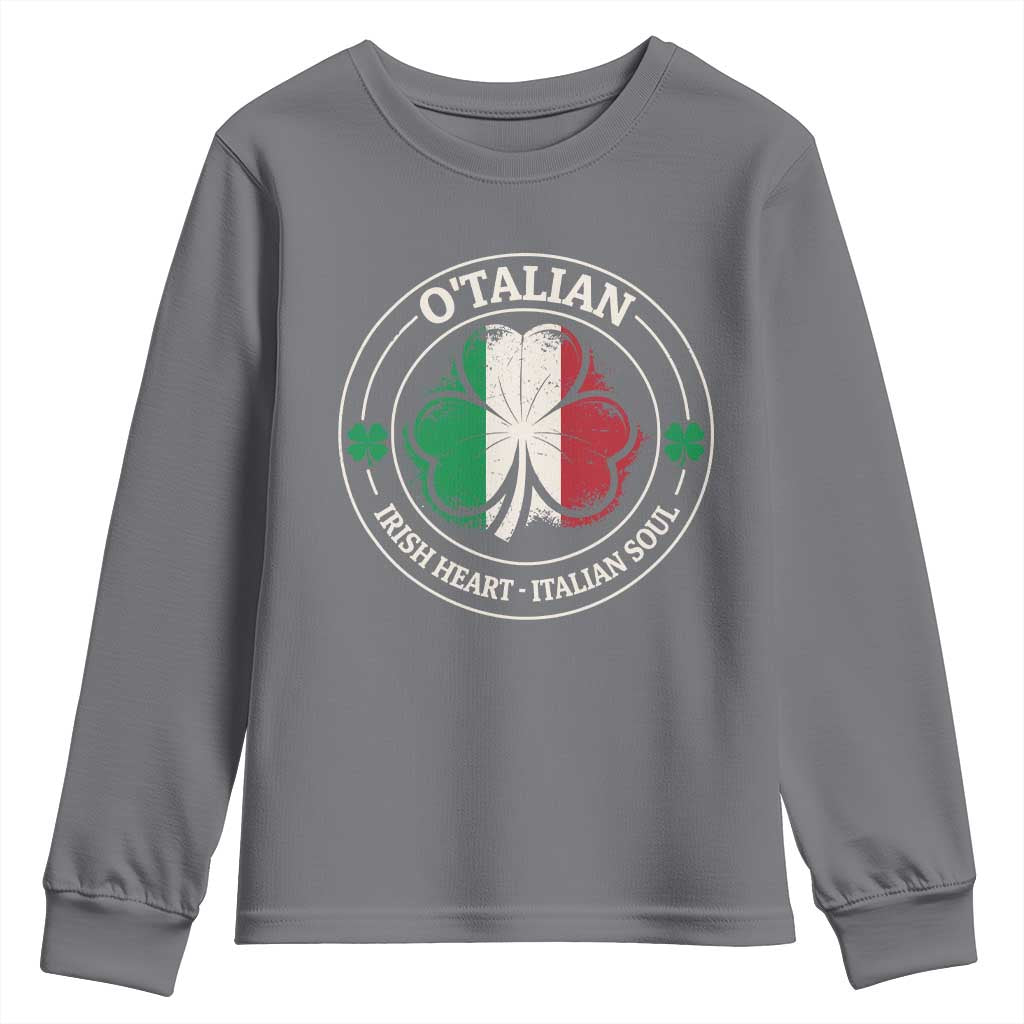 Irish Italian Pride Youth Sweatshirt O'Talian Irish Heart Italian Soul St Patricks Day