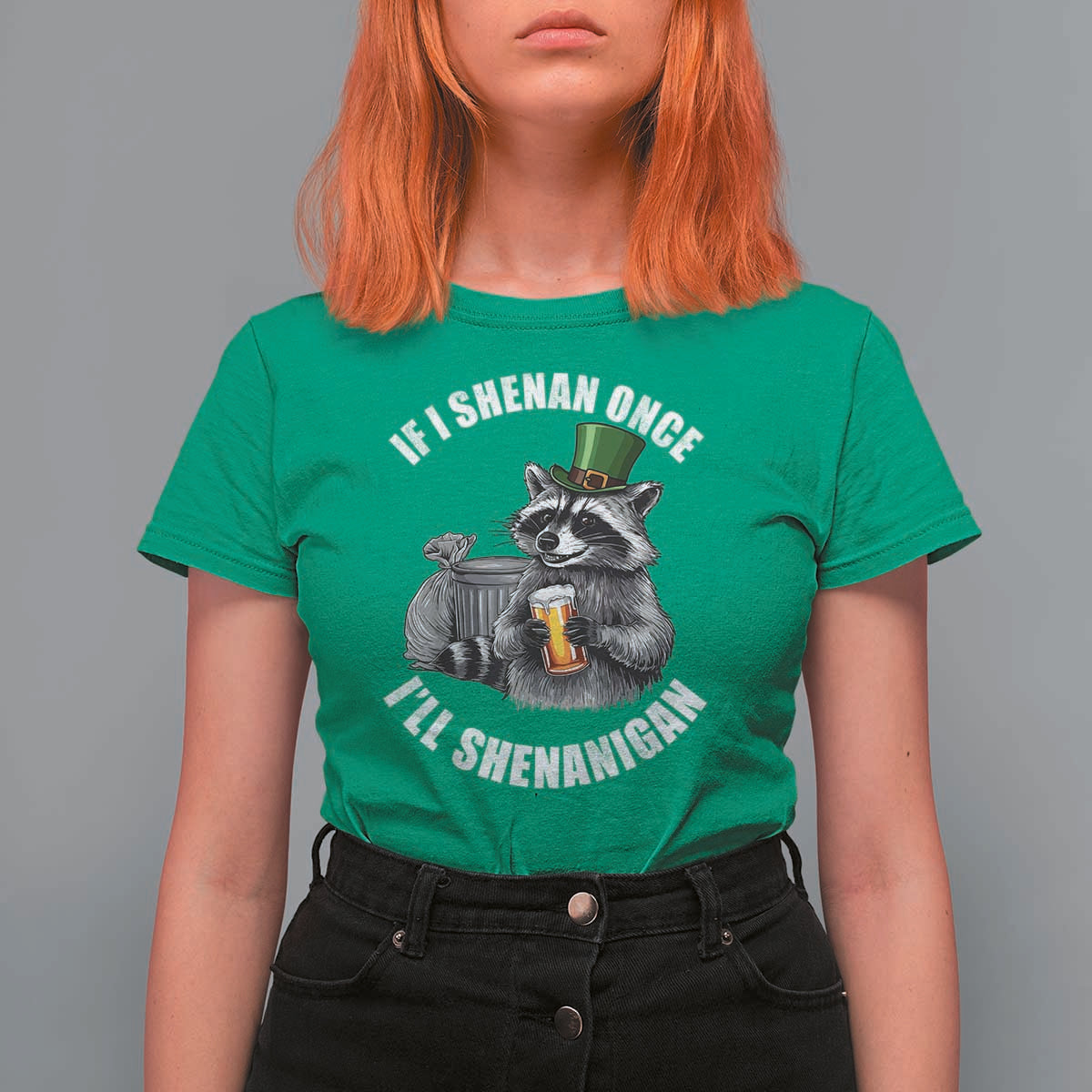 Funny St Patricks Day Raccoon If I Shenan Once I Will Shenanigan T Shirt For Women