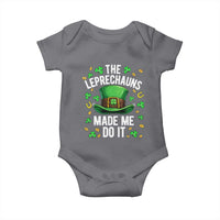Funny St Patricks Day The Leprechauns Made Me Do It Baby Onesie