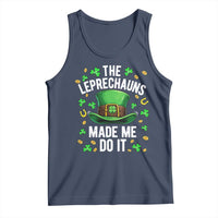 Funny St Patricks Day The Leprechauns Made Me Do It Tank Top