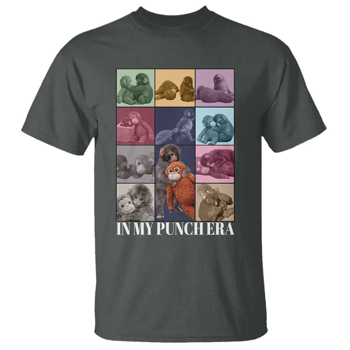 Punch The Monkey T Shirt In My Punch Era Baby Monkey Hugging Plush