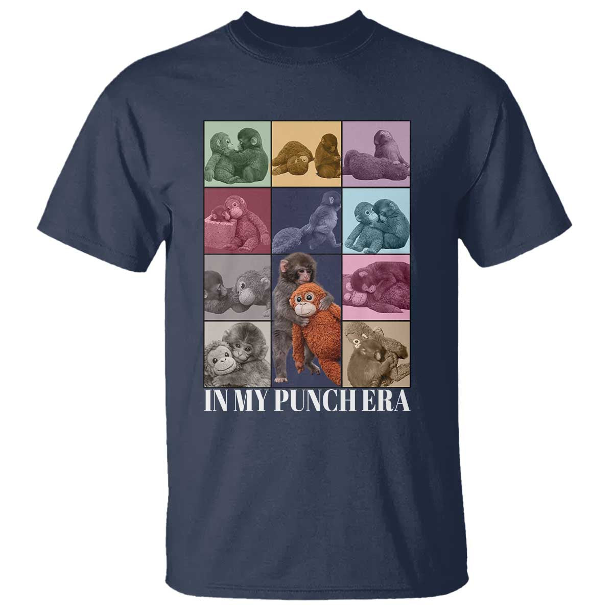 Punch The Monkey T Shirt In My Punch Era Baby Monkey Hugging Plush