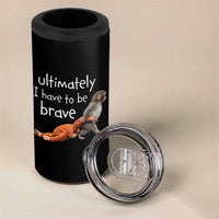 Ultimate I Have To Be Brave Baby Monkey Punch 4 in 1 Can Cooler Tumbler