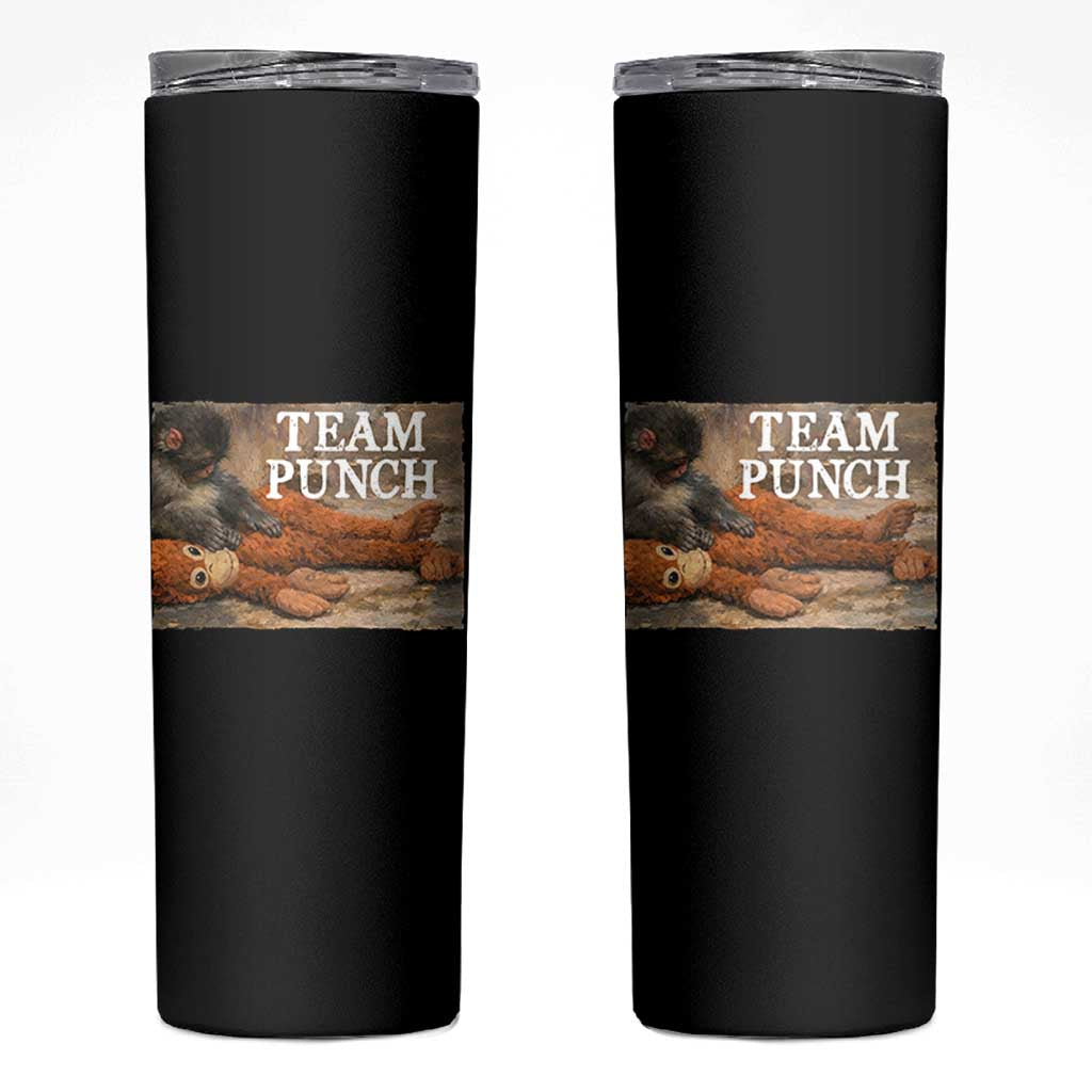 Team Punch Baby Monkey Plush Hugging Meme Skinny Tumbler