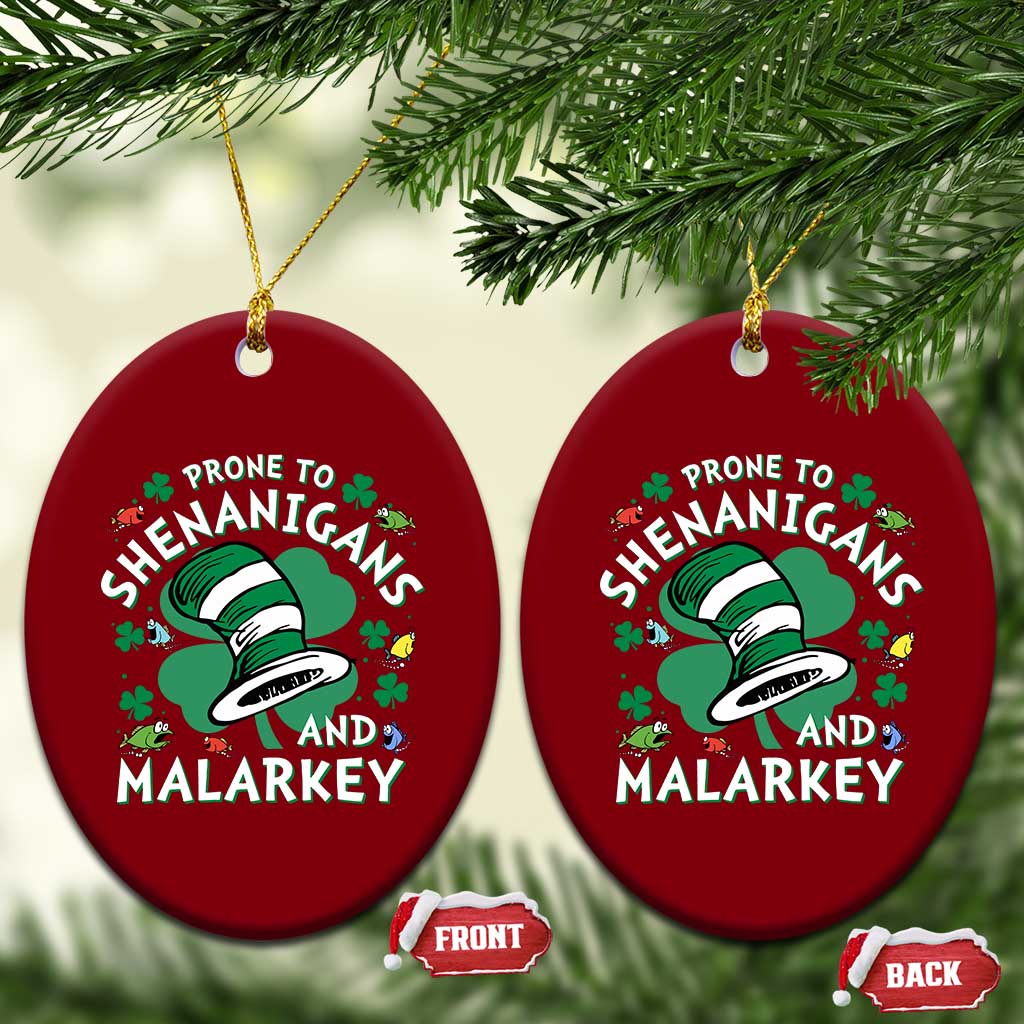 Funny Prone To Shenanigans And Malarkey Ceramic Ornament St Patricks Day Reading Hat
