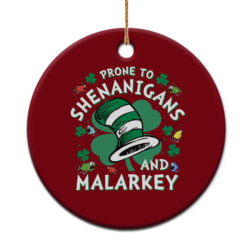 Funny Prone To Shenanigans And Malarkey Ceramic Ornament St Patricks Day Reading Hat