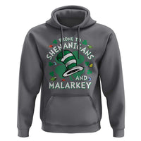 Funny Prone To Shenanigans And Malarkey Hoodie St Patricks Day Reading Hat