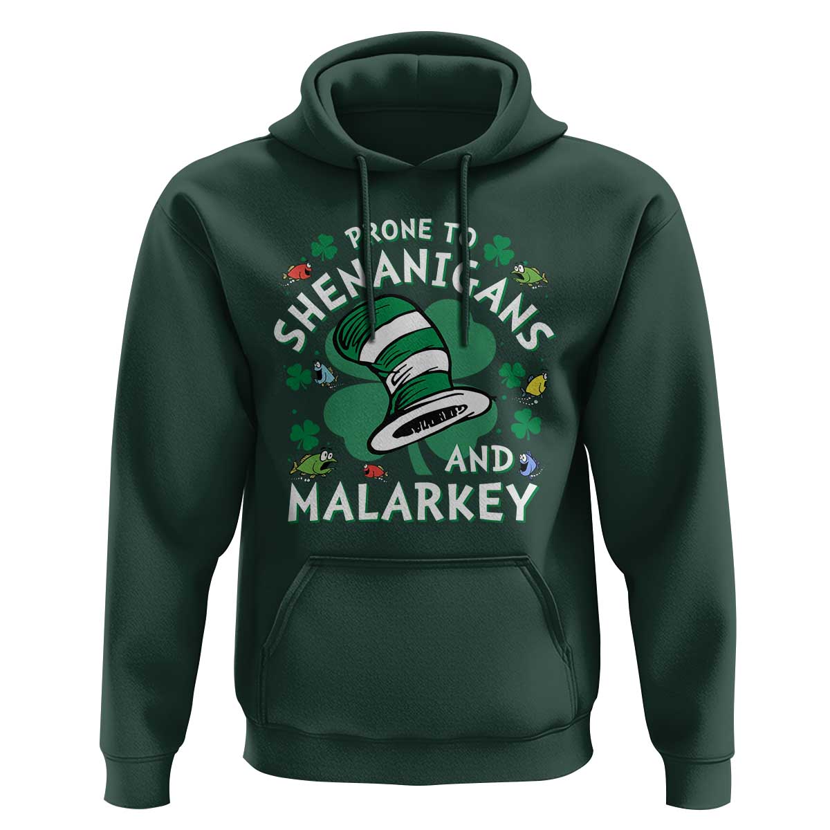 Funny Prone To Shenanigans And Malarkey Hoodie St Patricks Day Reading Hat