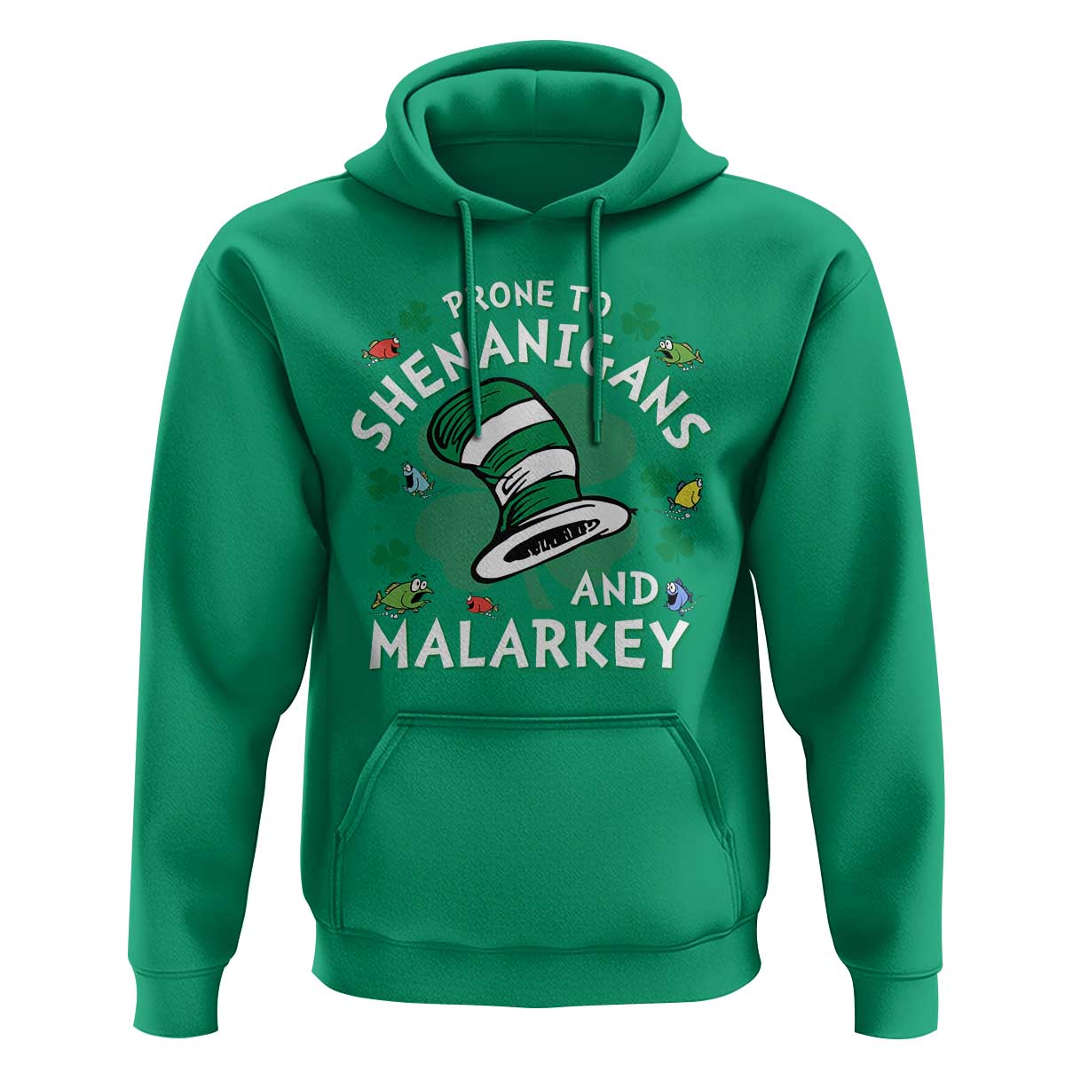 Funny Prone To Shenanigans And Malarkey Hoodie St Patricks Day Reading Hat