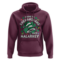 Funny Prone To Shenanigans And Malarkey Hoodie St Patricks Day Reading Hat