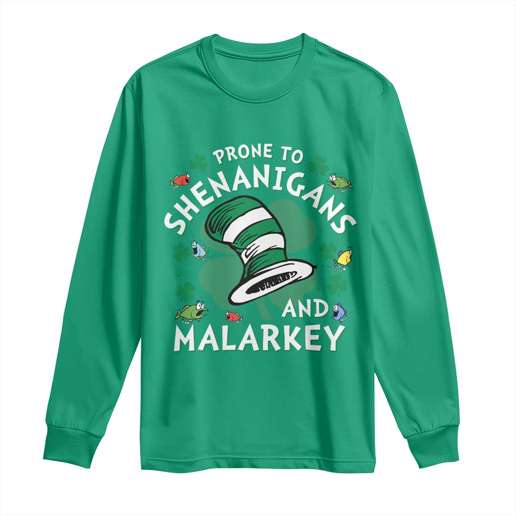 Funny Prone To Shenanigans And Malarkey Long Sleeve Shirt St Patricks Day Reading Hat