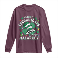 Funny Prone To Shenanigans And Malarkey Long Sleeve Shirt St Patricks Day Reading Hat