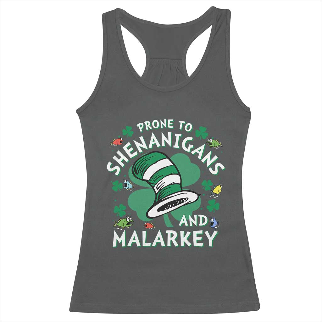 Funny Prone To Shenanigans And Malarkey Racerback Tank Top St Patricks Day Reading Hat