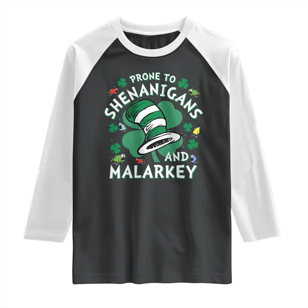 Funny Prone To Shenanigans And Malarkey Raglan Shirt St Patricks Day Reading Hat