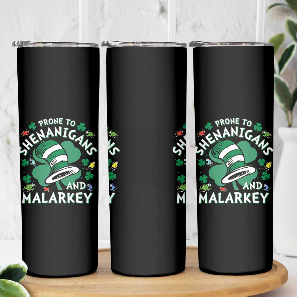 Funny Prone To Shenanigans And Malarkey Skinny Tumbler St Patricks Day Reading Hat