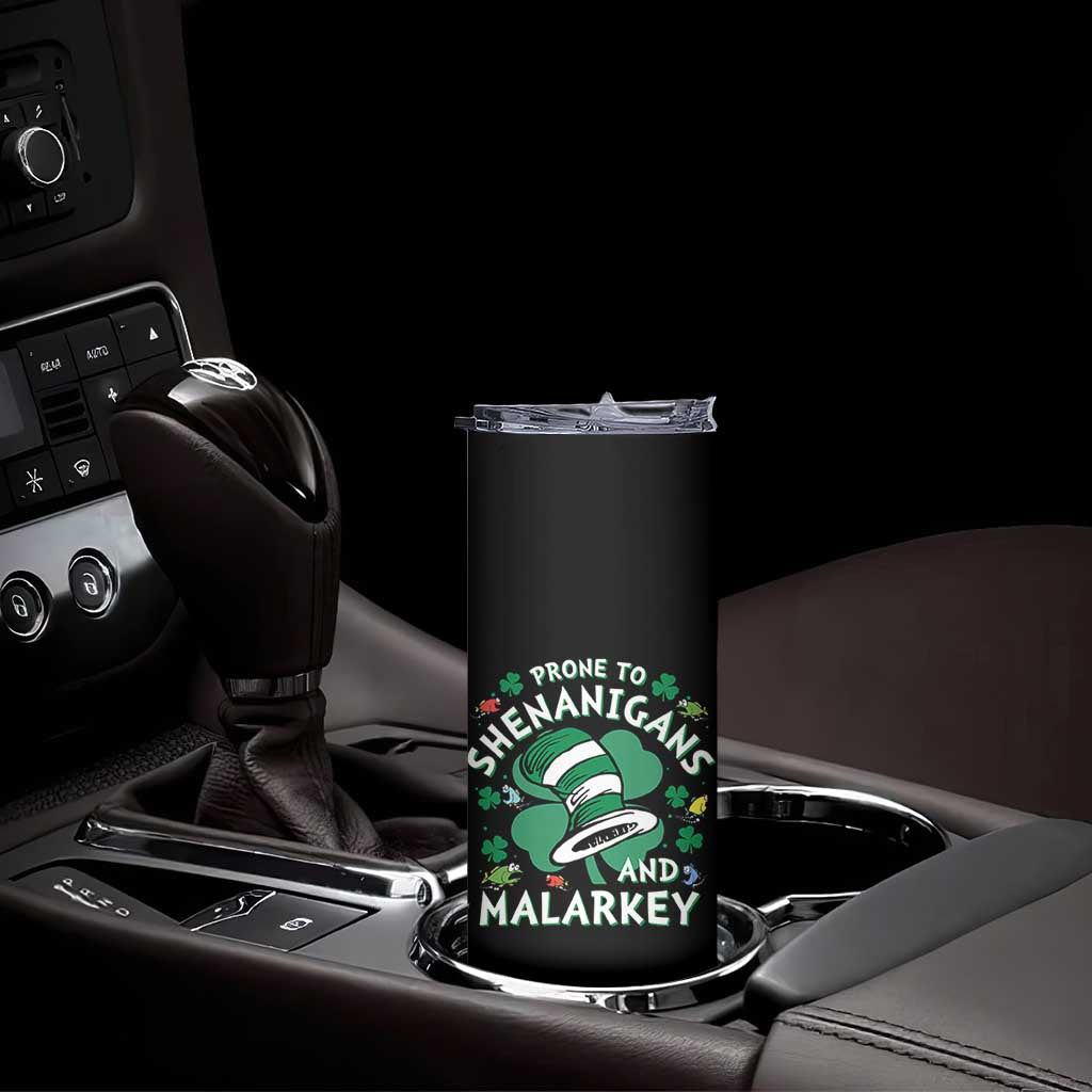 Funny Prone To Shenanigans And Malarkey Skinny Tumbler St Patricks Day Reading Hat