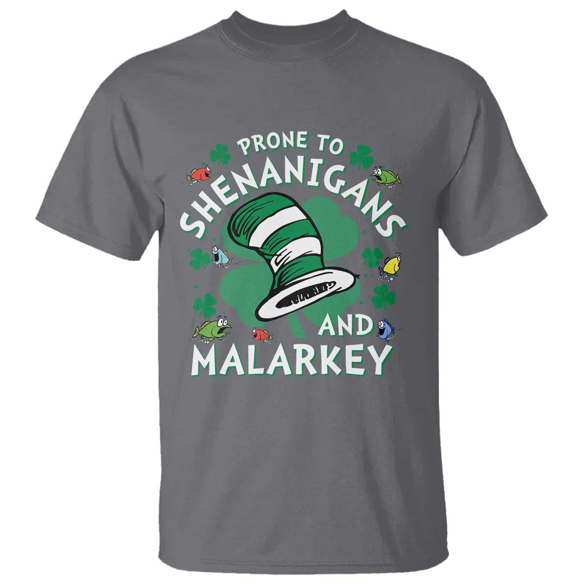 Funny Prone To Shenanigans And Malarkey T Shirt St Patricks Day Reading Hat