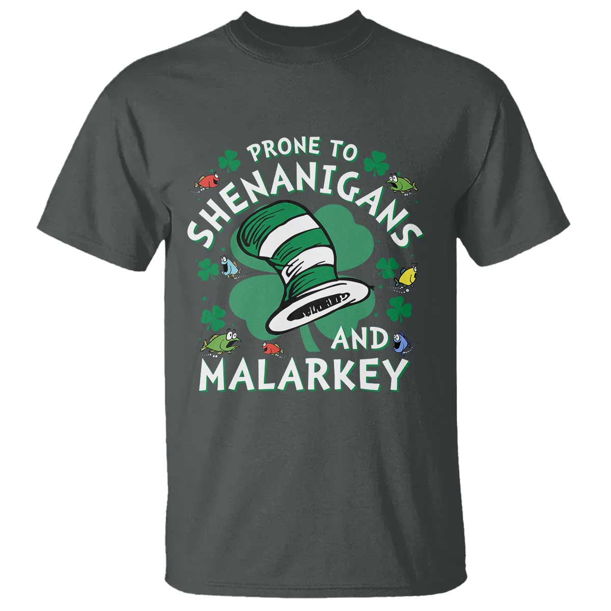 Funny Prone To Shenanigans And Malarkey T Shirt St Patricks Day Reading Hat