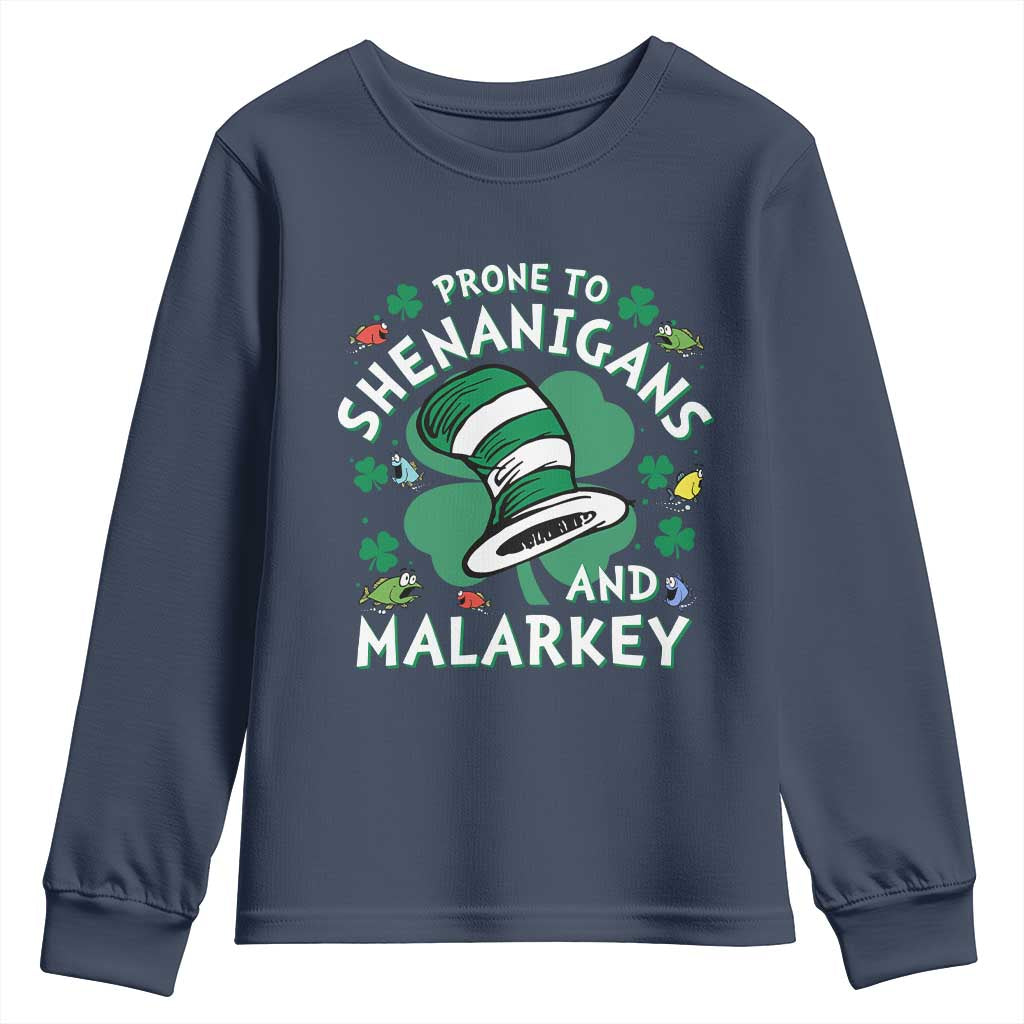 Funny Prone To Shenanigans And Malarkey Youth Sweatshirt St Patricks Day Reading Hat